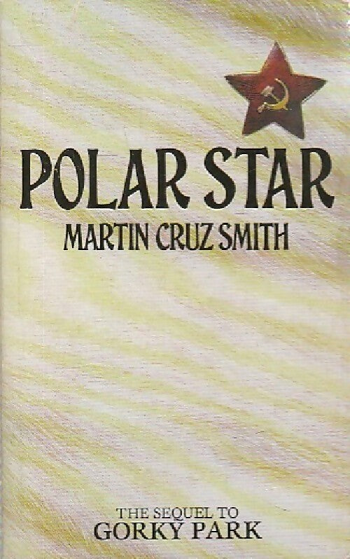 Polar star - Martin Cruz Smith - Livre