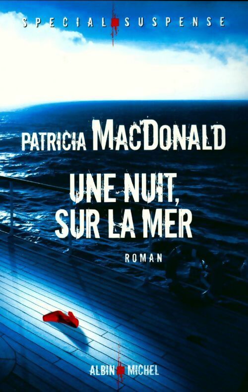 Une nuit sur la mer - Patricia J. MacDonald - Livre