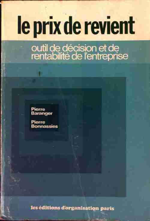 Le prix de revient - Pierre Baranger - Livre