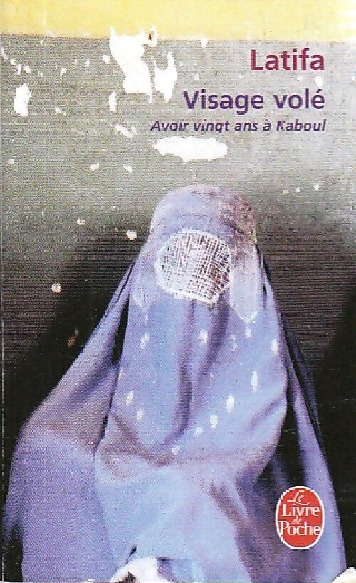 Visage volé - Latifa - Livre