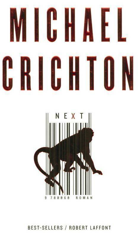 Next - Michael Crichton - Livre