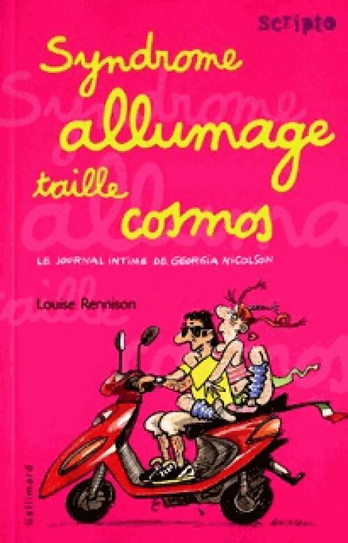 Syndrome allumage taille cosmos - Louise Rennison - Livre
