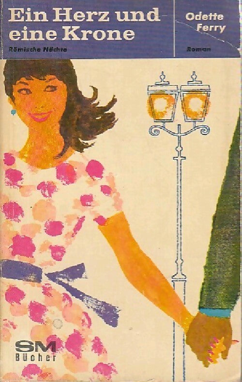 Ein herz und eine krone - Odette Ferry - Livre