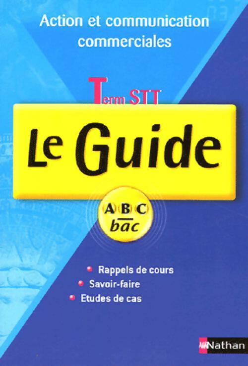 Action et communication commerciales STT - Inconnu - Livre
