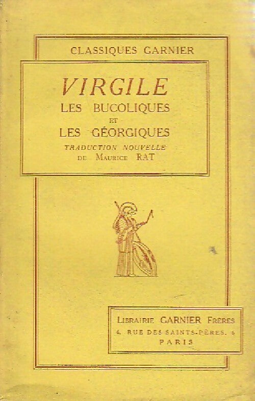 Les bucoliques / Les géorgiques - Virgile - Livre