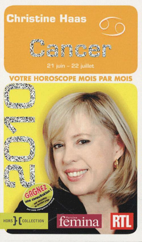 Cancer 2010 - Christine Haas - Livre