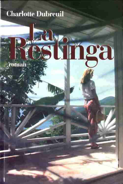 La Restinga - Charlotte Dubreuil - Livre