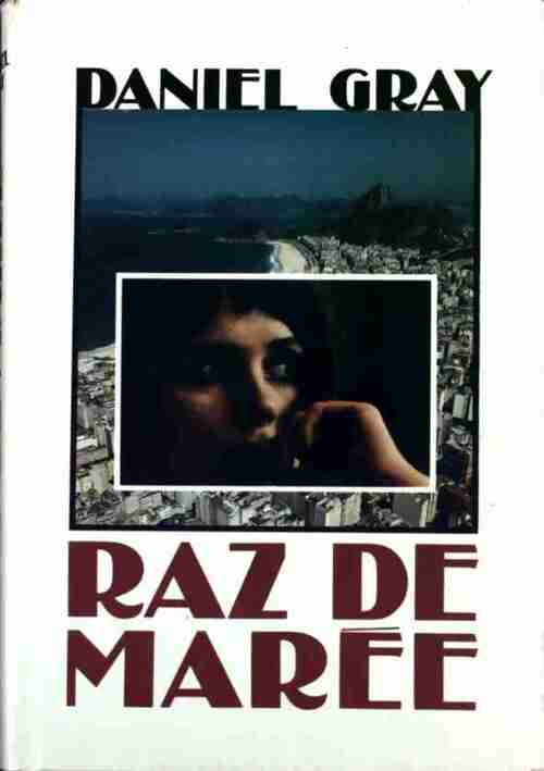 Raz de marée - Daniel Gray - Livre