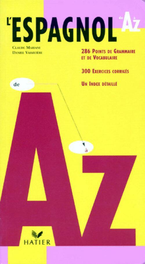 L'espagnol de A à Z - Claude Mariani - Livre