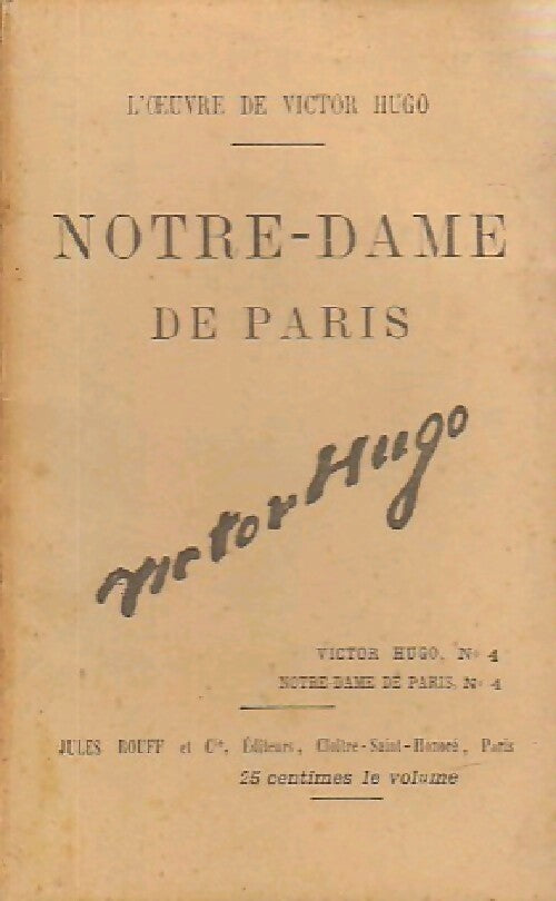 Notre Dame de Paris Tome IV - Victor Hugo - Livre