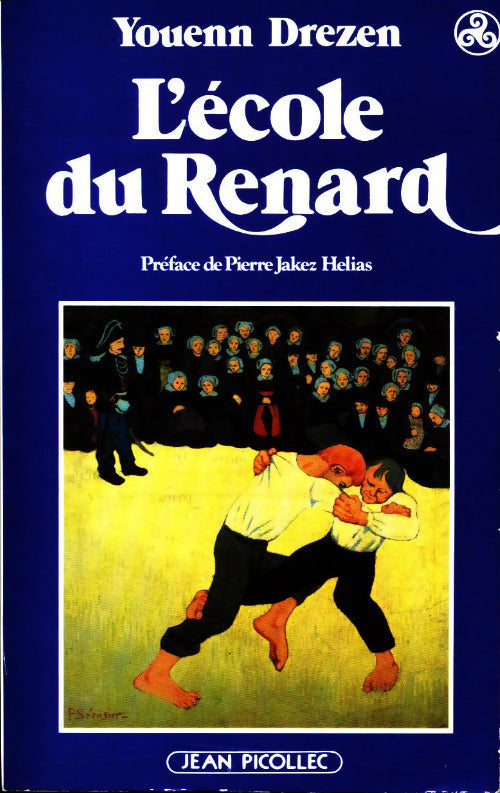 L'école du renard - Youenn Drezen - Livre