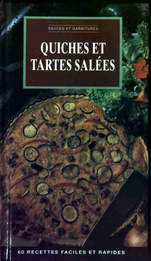 Quiches et tartes salées - Florence Paban - Livre