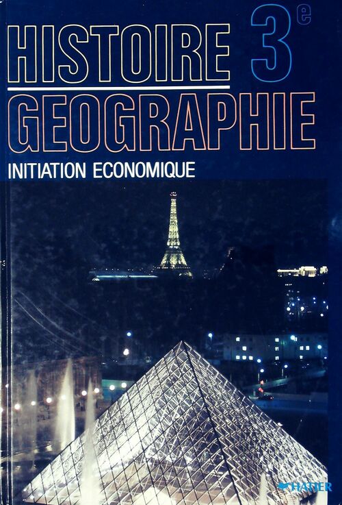 Histoire-géographie 3e. Initiation économique - Jean Brignon - Livre