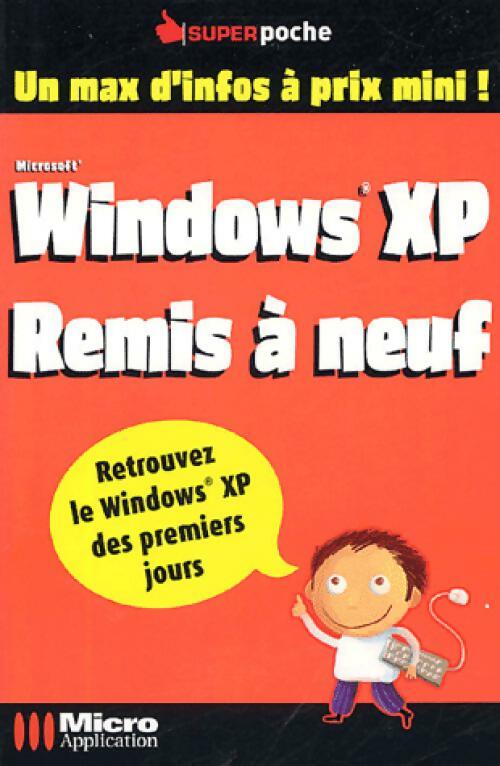 Windows XP remis à neuf - Olivier Abou - Livre