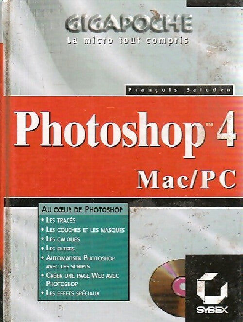 Photoshop 4 mac/PC - François Saluden - Livre