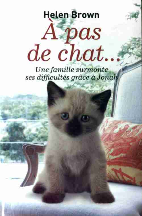 A pas de chat... - Helen Brown - Livre