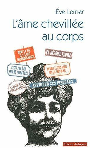 L'âme chevillée au corps - Eve Lerner - Livre