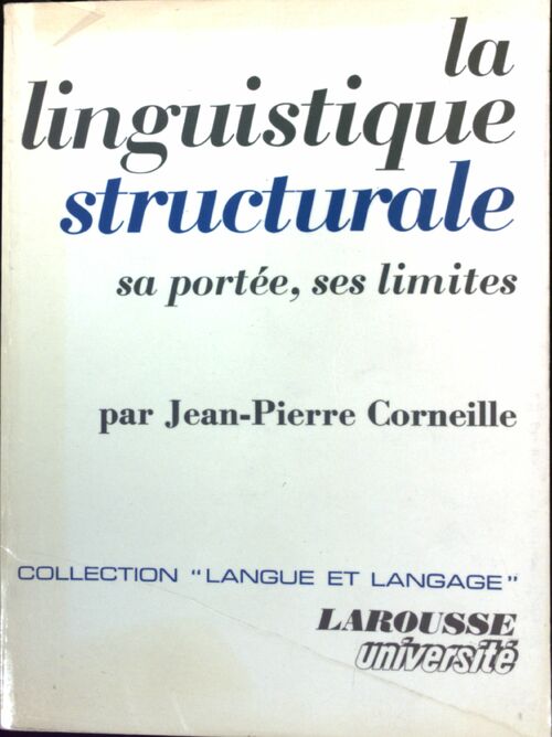 La linguistique structurale - Jean-Pierre Corneille - Livre