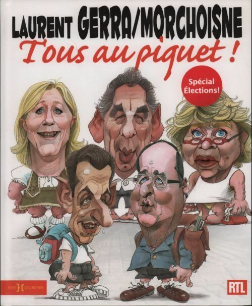 Tous au piquet ! - Jean-Claude Morchoisne - Livre