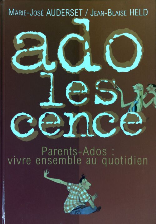 Adolescence - Marie-José Auderset - Livre