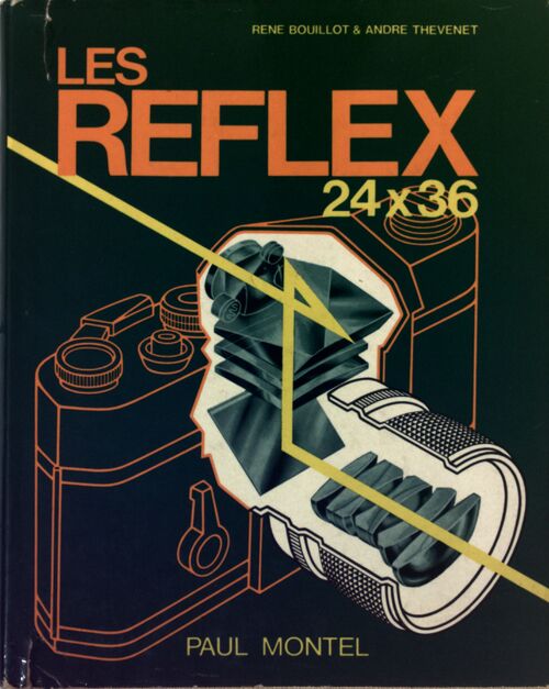 Les reflex 24x36 - René Bouillot - Livre