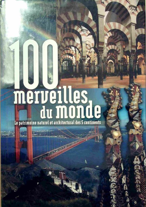 100 merveilles du monde - Collectif - Livre