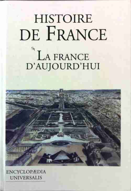 La France et son histoire Tome V : La France d'aujourd'hui - J. Bersani - Livre