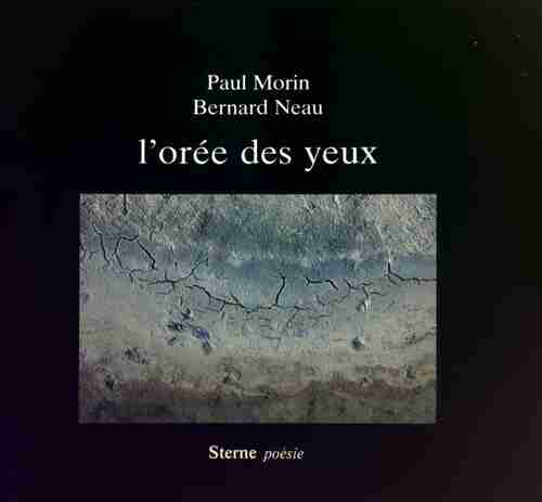 L'orée des yeux - Paul Morin - Livre