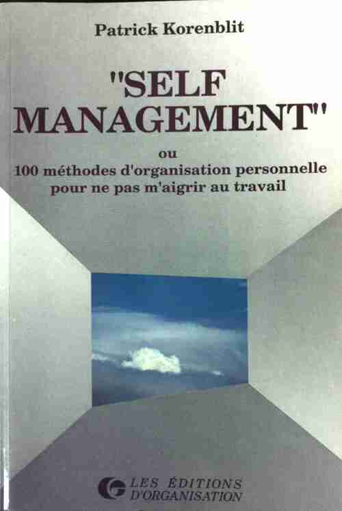 Self-management - Patrick Korenblit - Livre