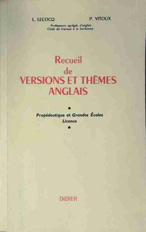 Recueil de versions et thèmes anglais - L. Lecocq - Livre