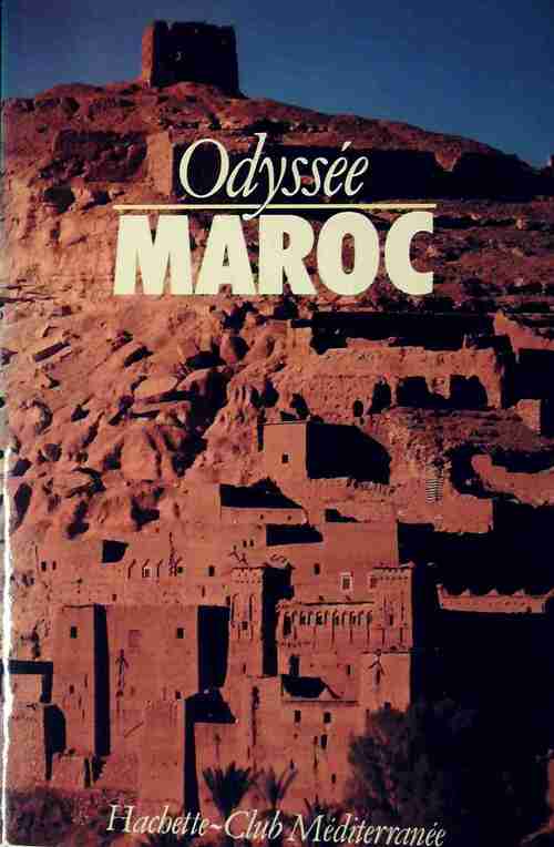 Maroc - Nicole Gasnier - Livre