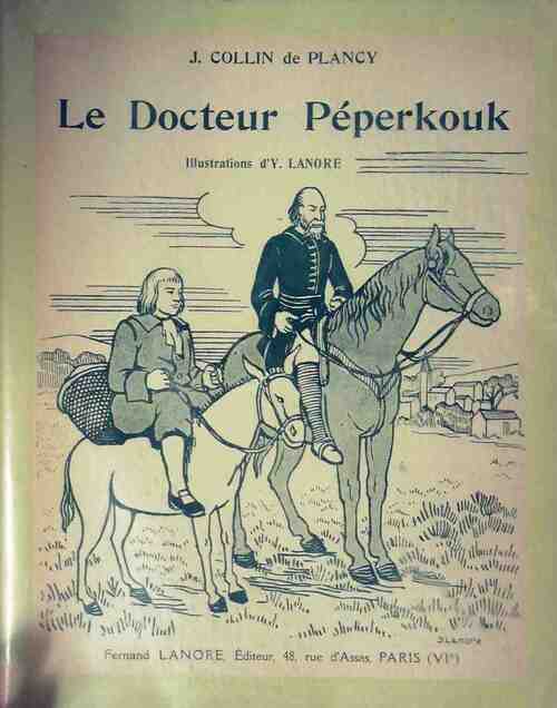 Le docteur Péperkouk - J.A. Collin de Plancy - Livre