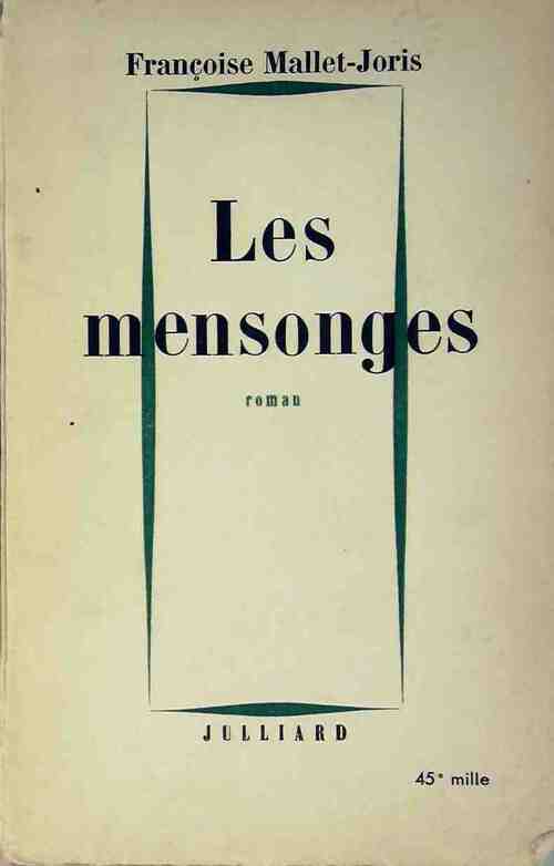 Les mensonges - Françoise Mallet-Joris - Livre