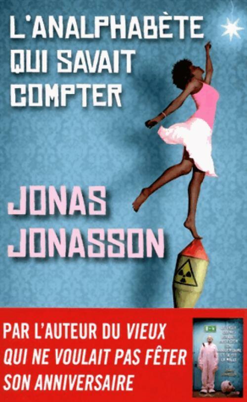 L'analphabète qui savait compter - Jonas Jonasson - Livre
