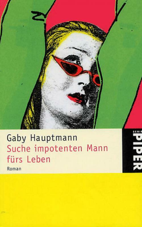 Suce impotenten mann fürs leben - Gaby Hauptmann - Livre