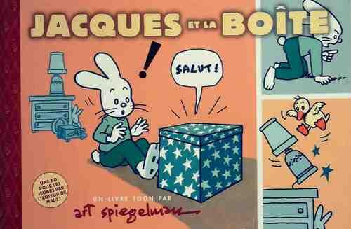 Jacques et la boîte - Art Spiegelman - Livre