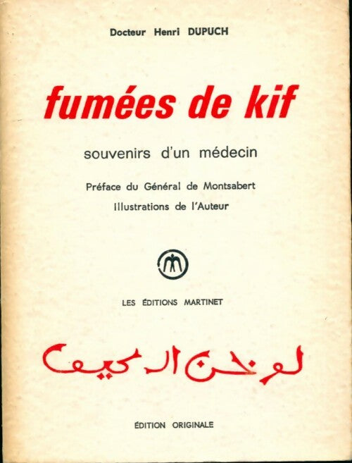 Fumées de kif - Henri Dupuch - Livre