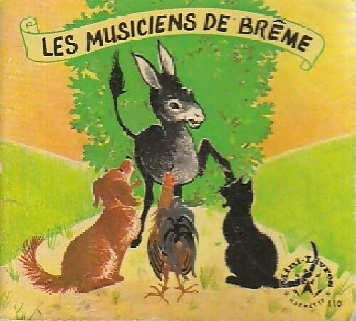 Les musiciens de Brême - Amélie Dufour - Livre