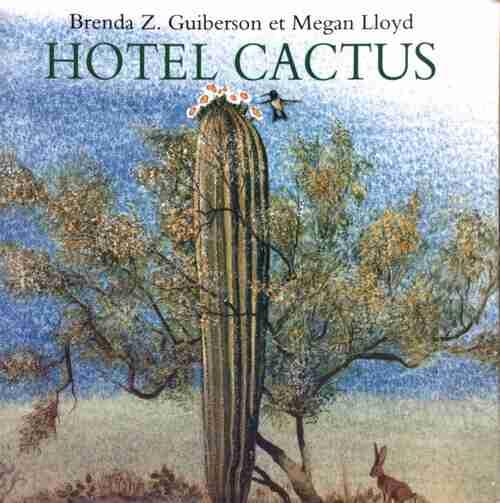 Hôtel cactus - Brenda Z. Guiberson - Livre