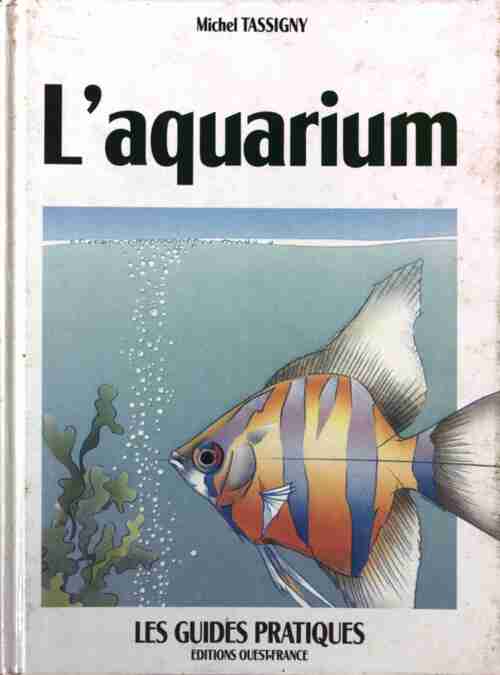 L'aquarium - Michel Tassigny - Livre