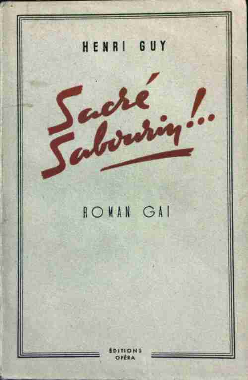 Sacré Sabourin !.. - Henri Guy - Livre