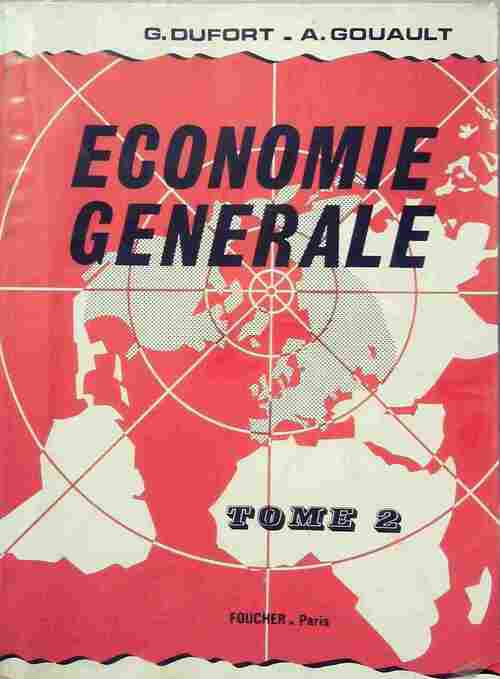 Économie générale tome II - G. Dufort - Livre