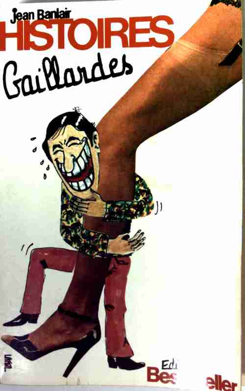 Histoires gaillardes - Jean Banlair - Livre