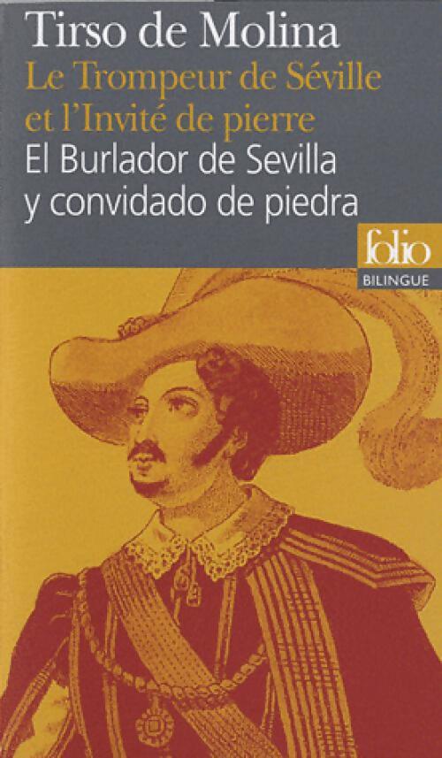 El Burlador de Sevilla y convidado de piedra / Le tropeur de Séville et l'invité de pierre - Tirso De Molina - Livre