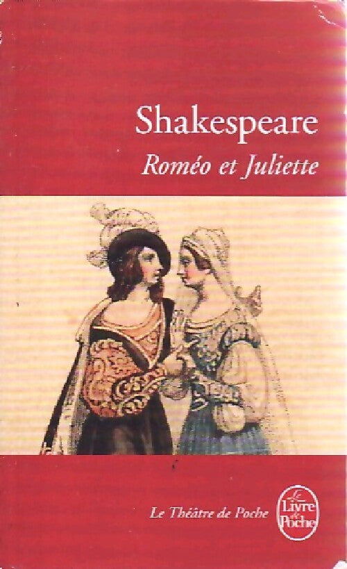 Roméo et Juliette - William Shakespeare - Livre