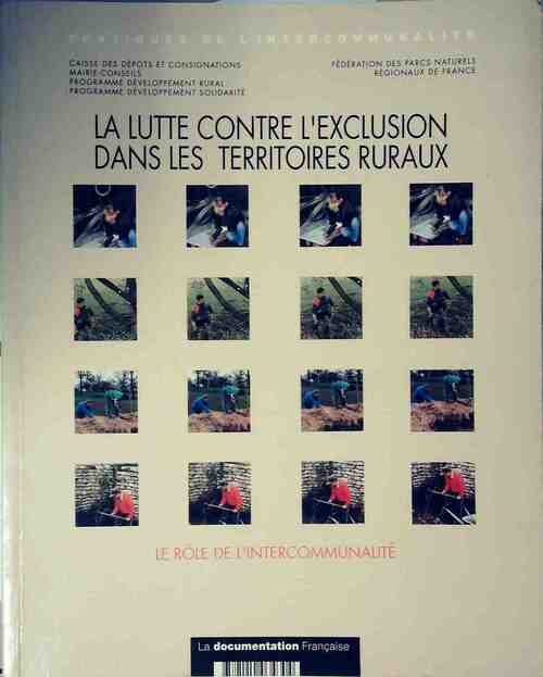 La lutte contre l'exclusion dans les territoires ruraux  - Collectif - Livre