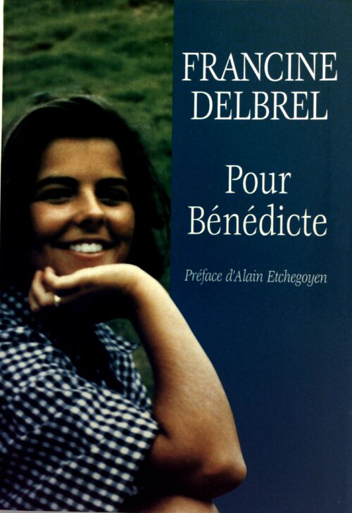 Pour Bénédicte - Francine Delbrel - Livre