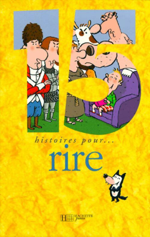 15 histoires pour rire - Collectif - Livre