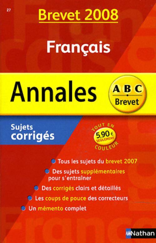 Français 1ère toutes séries 2008. Sujets corrigés - Céline Mimouni - Livre