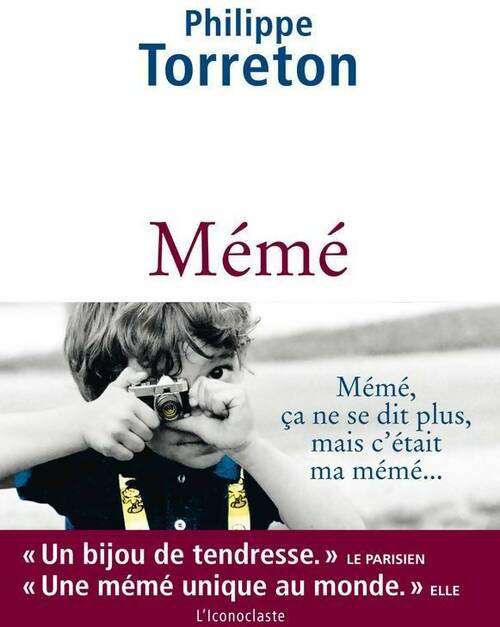 Mémé - Philippe Torreton - Livre